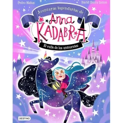 Anna Kadabra 1 - El Valle de los Unicornios*EDITORIAL PLANETA Hot
