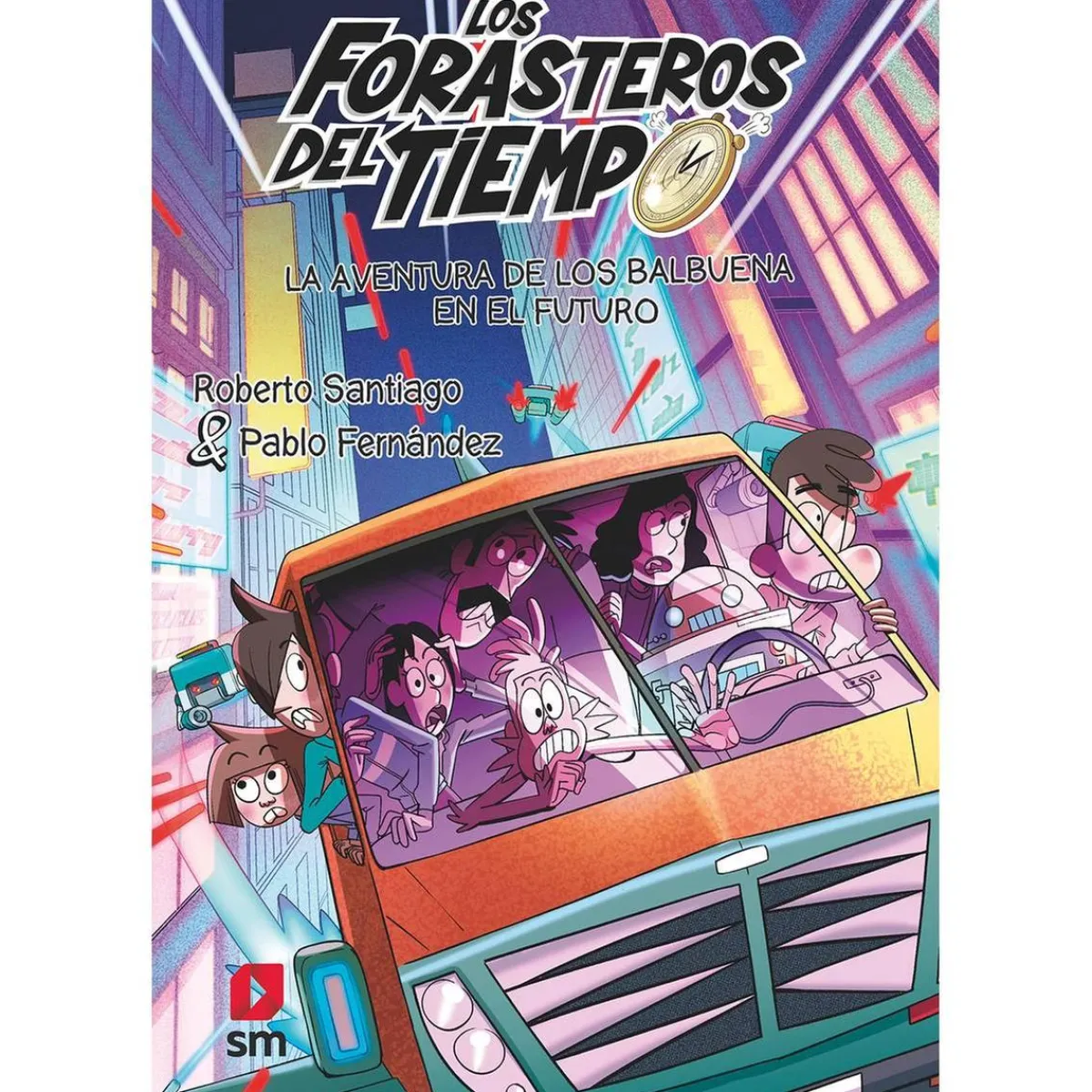 Aventura en el futuro (Saga de los Balbuena) ㅤ Juguetes Educativos Y Libros