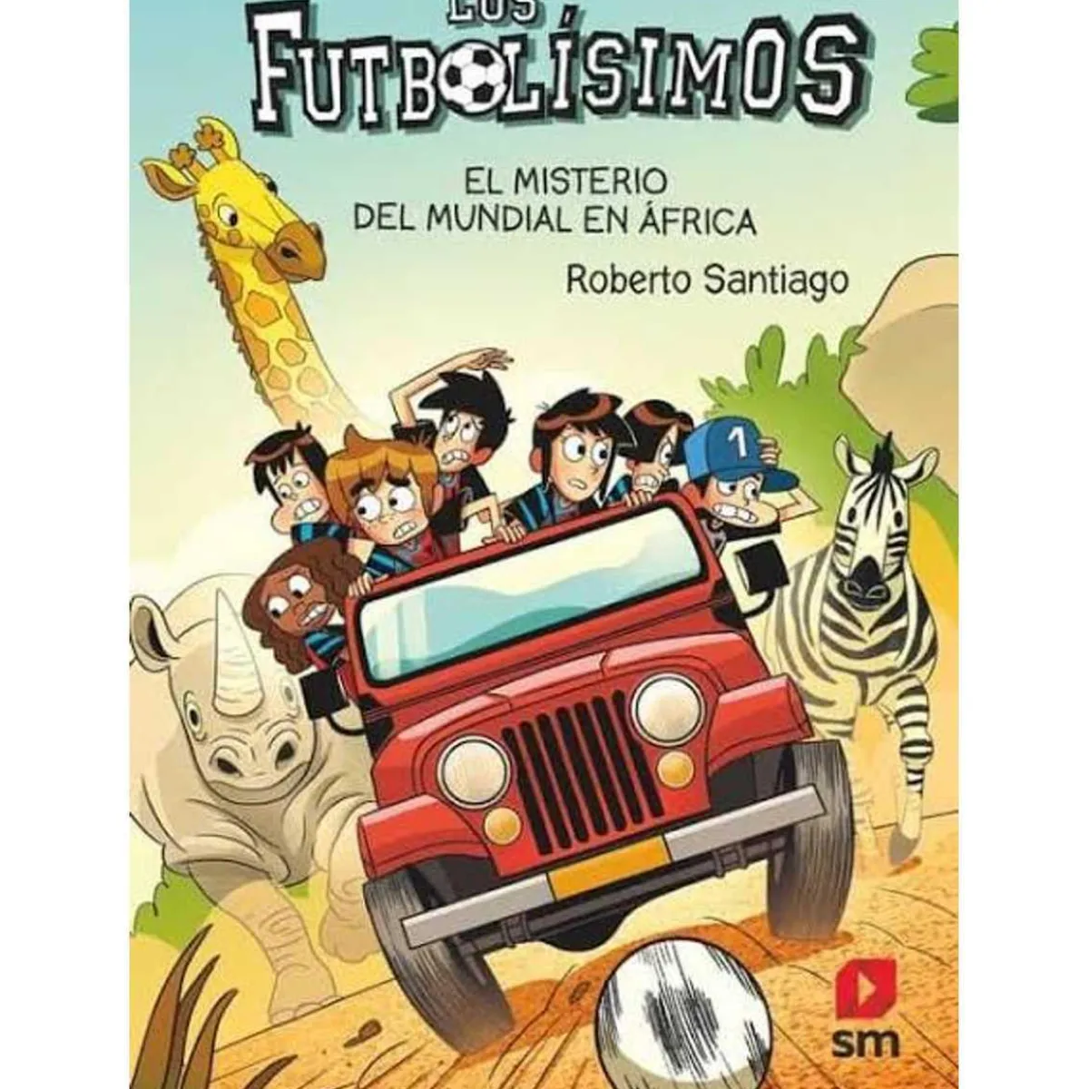 Los Futbolísimos 22: El Misterio del Mundial en África*LOS FUTBOLÍSIMOS New